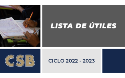 Lista de Útiles CICLO ESCOLAR 2022 – 2023